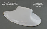 Cessna 210 Wing Strut Fairing (1962 and 1963) (Lower Right) 34 - 01 - 23RFS - 80A, 1227401 - 2 - Texas Aeroplastics